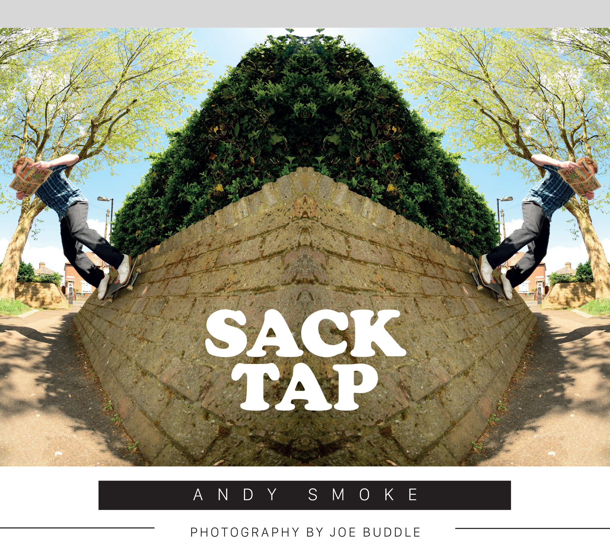 Sacktap – Andy Smoke
