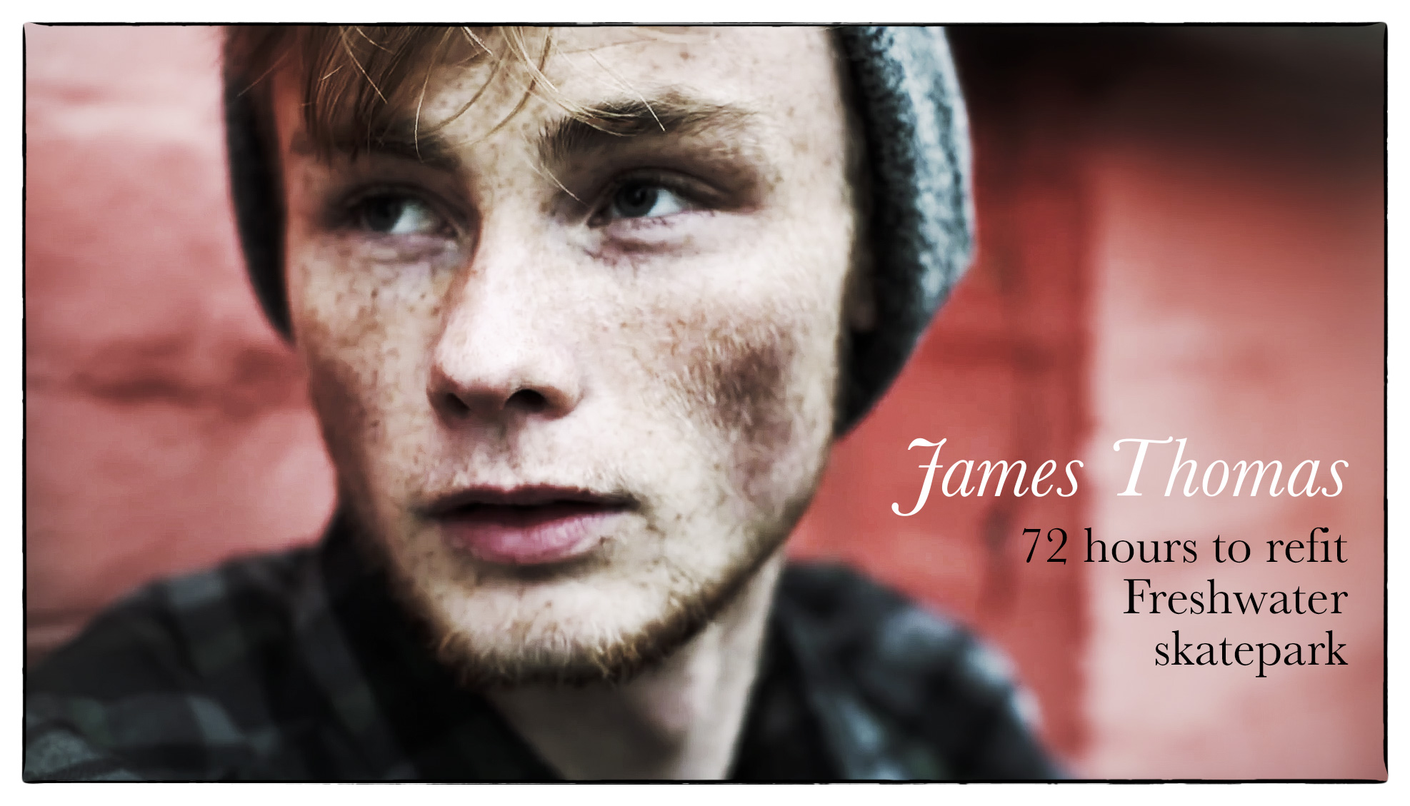 James Thomas – Freshwater refit